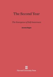 book The Second Year: The Emergence of Self-Awareness