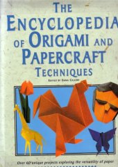 book The Encyclopedia of Origami and Papercraft Techniques