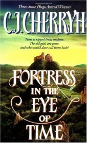 book Fortress in the Eye of Time