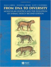 book From DNA to Diversity: Molecular Genetics and the Evolution of Animal Design