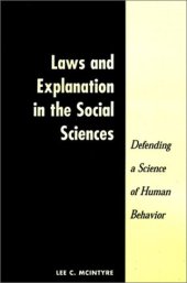 book Laws And Explanation In The Social Sciences