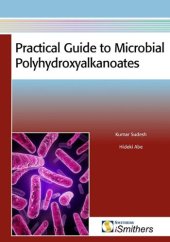 book Practical Guide to Microbial Polyhydroxyalkanoates