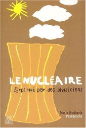 book L'energie nucléaire expliquee par des physiciens