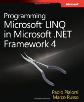 book Programming Microsoft® LINQ in Microsoft .NET Framework 4