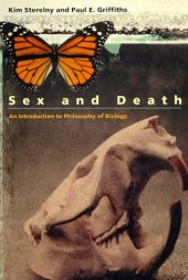 book Sex and Death: An Introduction to Philosophy of Biology 