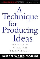 book A Technique for Producing Ideas 