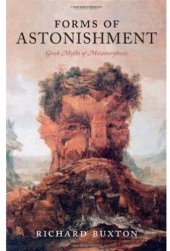 book Forms of Astonishment: Greek Myths of Metamorphosis