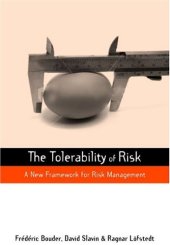 book The Tolerability of Risk: A New Framework for Risk Management 