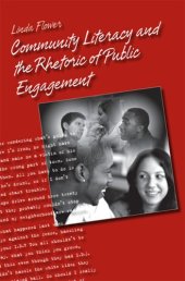 book Community Literacy and the Rhetoric of Public Engagement