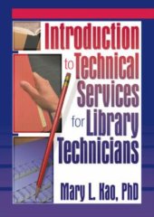 book Introduction to Technical Services for Library Technicians 