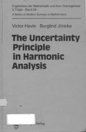 book The Uncertainty Principle in Harmonic Analysis 