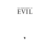 book The Transparency of Evil: Essays on Extreme Phenomena