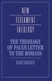 book The Theology of Paul's Letter to the Romans 