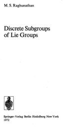 book Discrete Subgroups of Lie Groups 