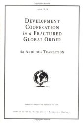 book Development Cooperation in a Fractured Global Order: An Arduous Transition