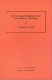 book Global Surgery Formula for the Casson-Walker Invariant. 