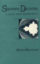 book Scientific Discovery: Logic and Tinkering 