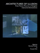 book Converging Traditions in the Digital Moving Image: Architectures of Illusion, Images of Truth