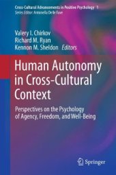 book Human Autonomy in Cross-Cultural Context: Perspectives on the Psychology of Agency, Freedom, and Well-Being 