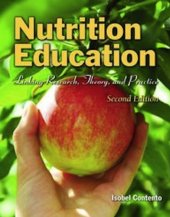 book Nutrition Education: Linking Research, Theory, and Practice, Second Edition