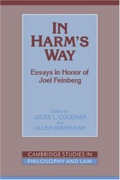 book In Harm's Way: Essays in Honor of Joel Feinberg 