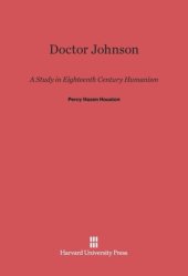 book Doctor Johnson: A Study In Eighteenth Century Humanism