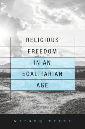 book Religious Freedom in an Egalitarian Age