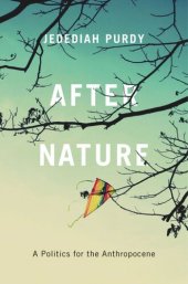 book After Nature: A Politics for the Anthropocene