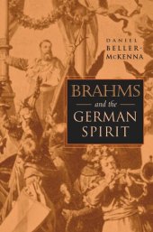 book Brahms and the German Spirit