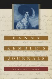 book Fanny Kemble’s Journals: Edited and with an Introduction by Catherine Clinton