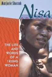 book Nisa: The Life and Words of a !Kung Woman