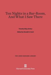 book Ten Nights in a Bar-Room, And What I Saw There