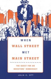 book When Wall Street Met Main Street: The Quest for an Investors' Democracy