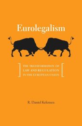 book Eurolegalism: The Transformation of Law and Regulation in the European Union