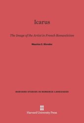 book Icarus: The Image of the Artist in French Romanticism