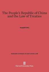 book The People's Republic of China and the Law of Treaties