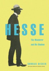 book Hesse: The Wanderer and His Shadow