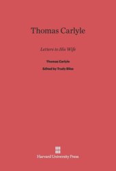 book Thomas Carlyle: Letters to His Wife