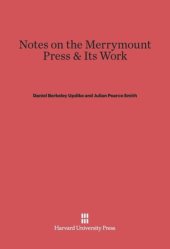 book Notes on the Merrymount Press & Its Work