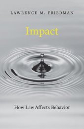 book Impact: How Law Affects Behavior