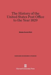 book A History of the United States Post Office to the Year 1829