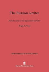 book The Russian Levites: Parish Clergy in the Eighteenth Century