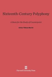 book Sixteenth-Century Polyphony: A Basis for the Study of Counterpoint