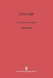 book Cave Life: Evolution and Ecology