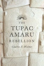 book The Tupac Amaru Rebellion