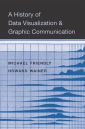 book A History of Data Visualization and Graphic Communication