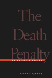 book The Death Penalty: An American History