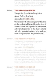 book The Missing Course: Everything They Never Taught You about College Teaching