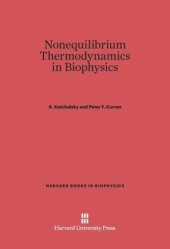 book Nonequilibrium Thermodynamics in Biophysics