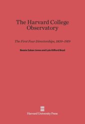 book The Harvard College Observatory: The First Four Directorships